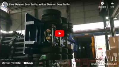 Blue Skeleton Semi Trailer, Yellow Skeleton Semi Trailer